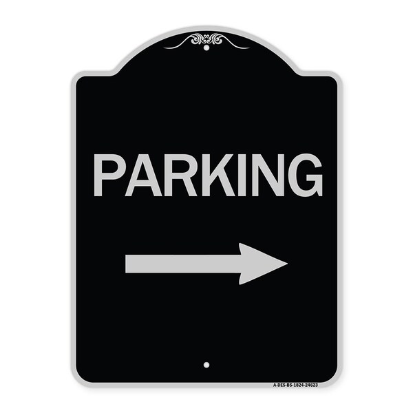 Parking With Right Arrow Heavy-Gauge Aluminum Architectural Sign, 24" x 18", BS-1824-24623